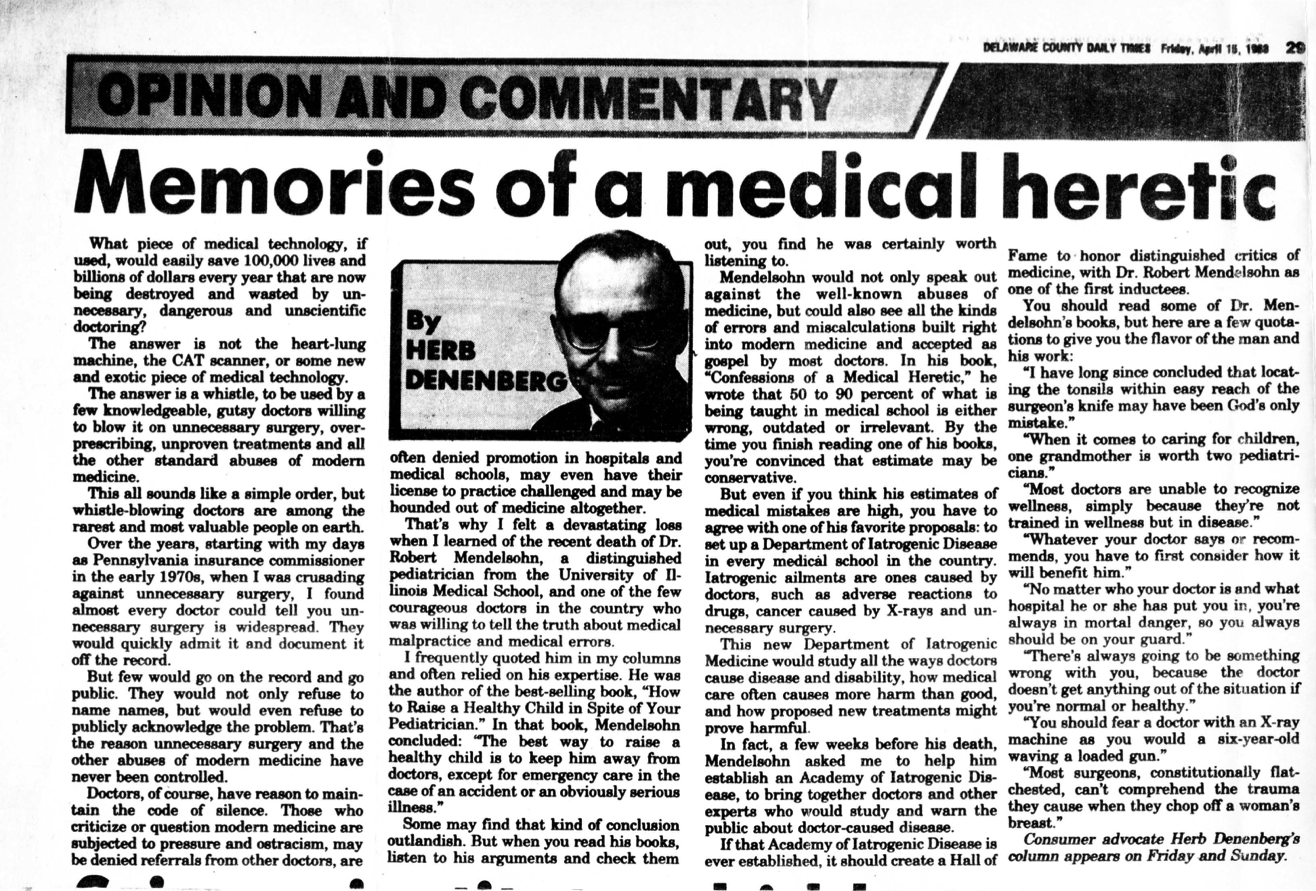 Newspaper opinion/commentary article: “Memories of a medical heretic”